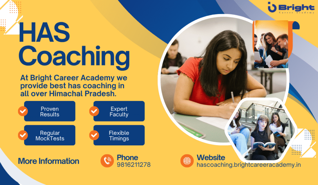 Best HAS Coaching Shimla – Bright Career Academy