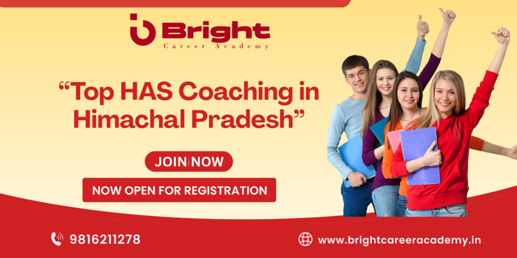 Top HAS coaching in Himachal Pradesh - Bright Career Academy Shimla