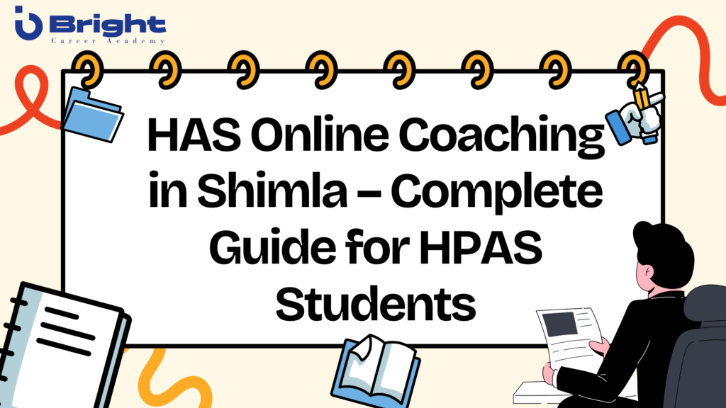  HAS coaching in Shimla HAS online coaching in Shimla
